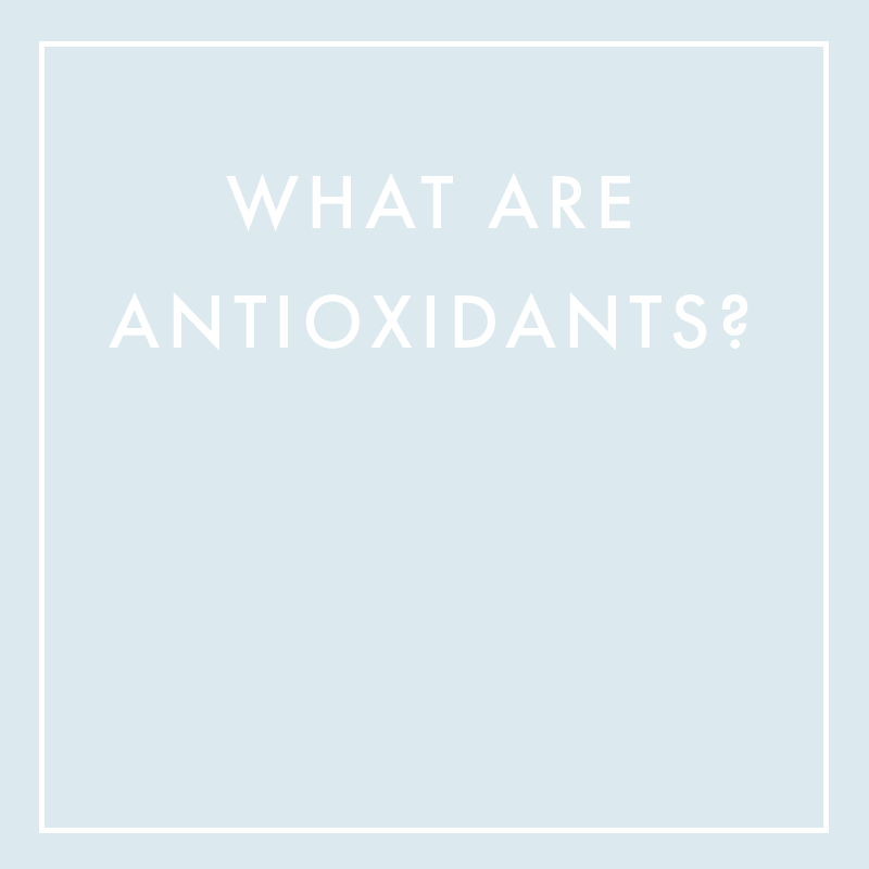 What Are Antioxidants
